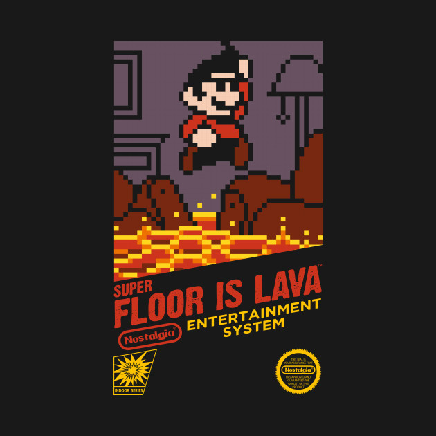 Super Floor is Lava Design Super Floor is Lava