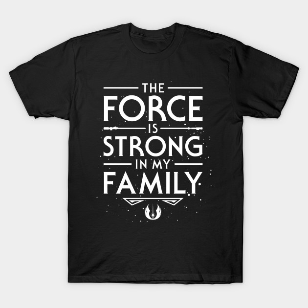 The Force of the Family