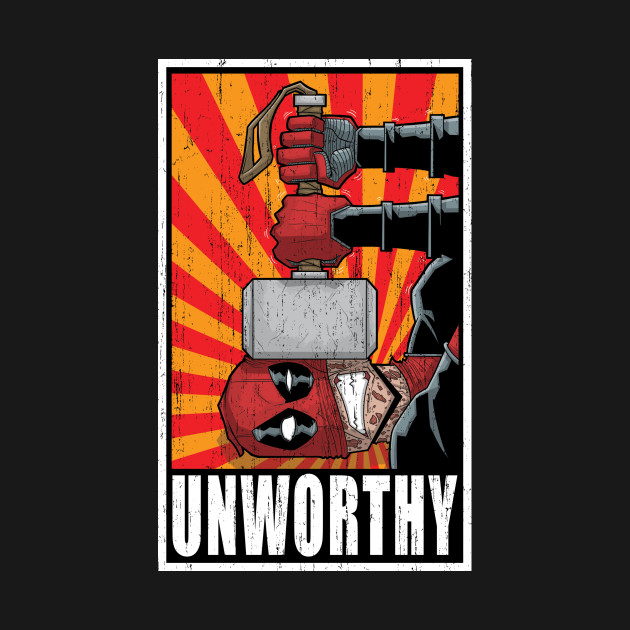 Unworthy!