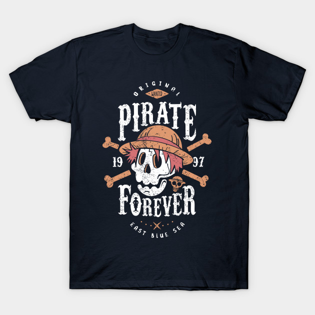 Wanted Pirate Forever T-Shirt Wanted Pirate Forever
