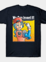 We can invent it T-Shirt