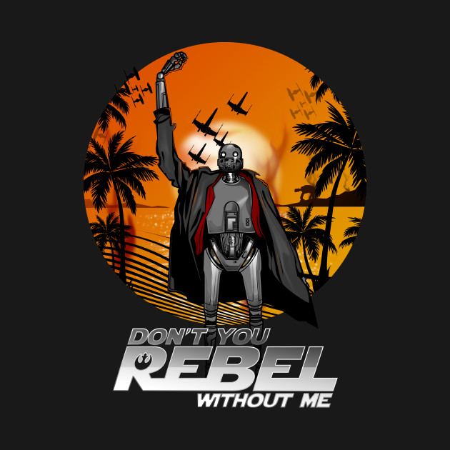 Don't You Rebel Without