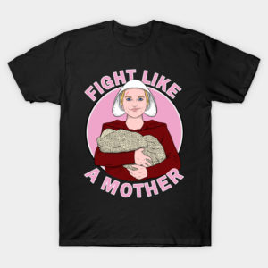 Fight Like A Mother