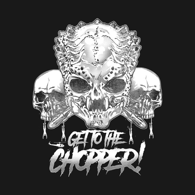 Get To The Chopper! Design Get To The Chopper!