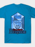 Legend of heizenberg T-Shirt