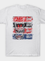 the good and the ugly T-Shirt