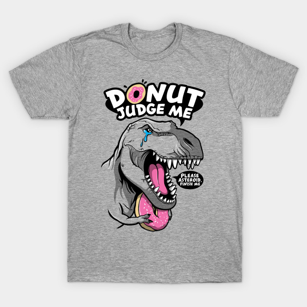 DONUT JUDGE THE T-REX