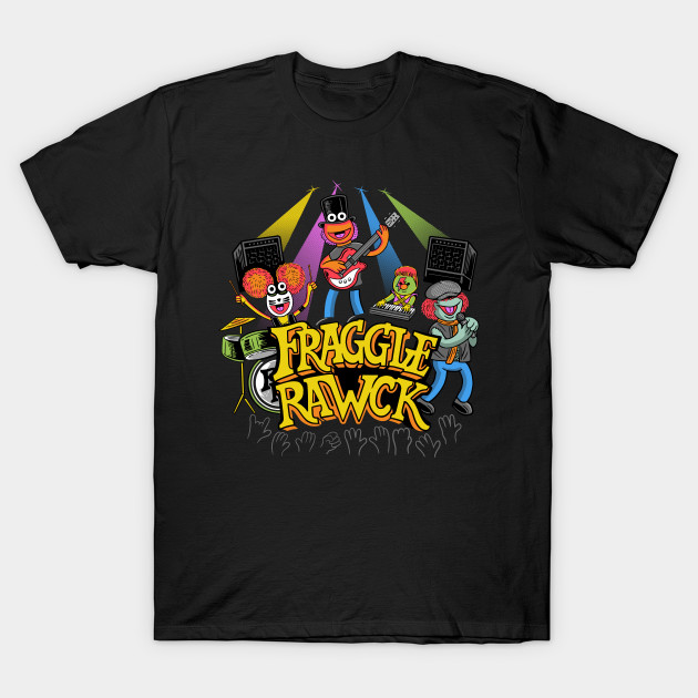 Fraggle RAWK T-Shirt