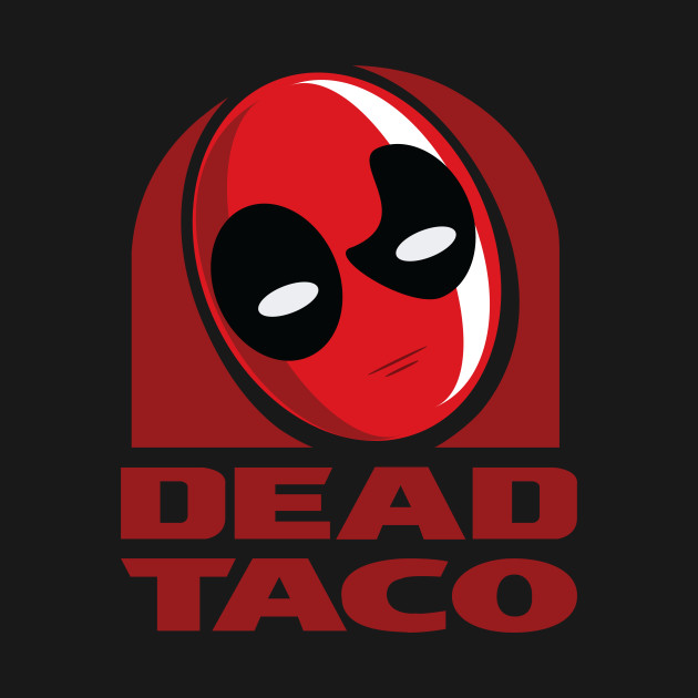 DEAD TACO