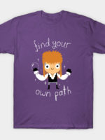 Find Your Own Path T-Shirt