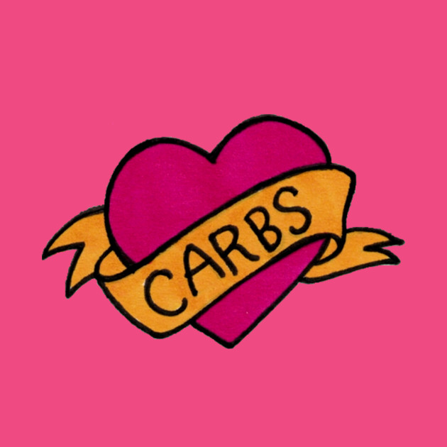 I Love Carbs