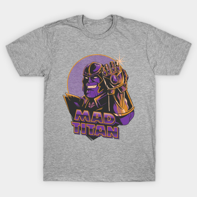 Mad Titan T-Shirt Mad Titan