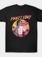 Pretty Boy T-Shirt