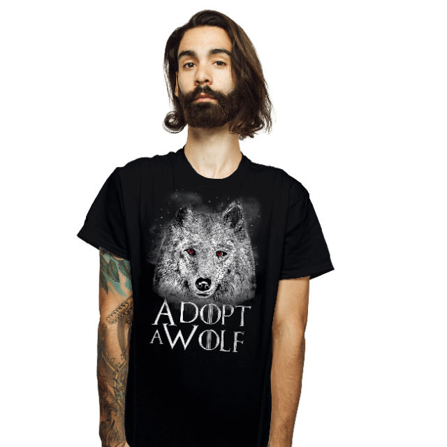 Adopt A Wolf - Game of Thrones T-Shirt - The Shirt List