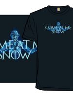 Come at Me Snow T-Shirt