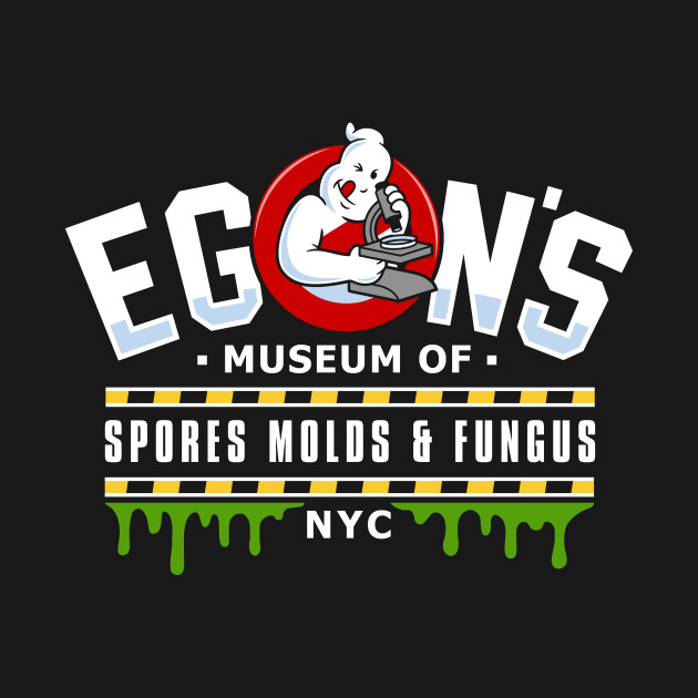 Egon's Museum of Spores Molds and Fungus Egon's Museum of Spores Molds and Fungus