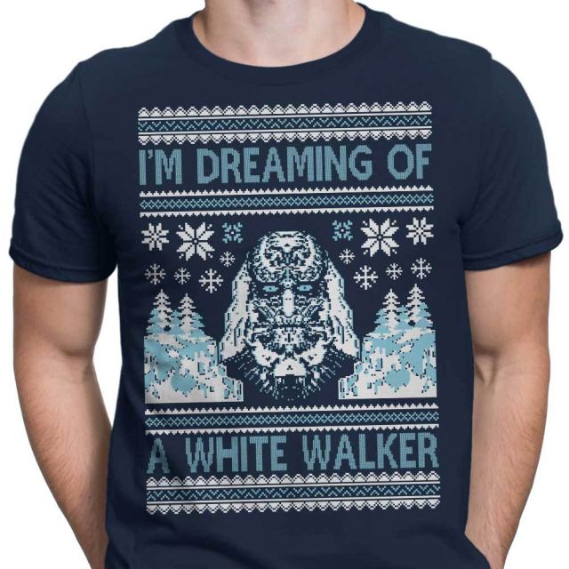I'm Dreaming of a White Walker T-Shirt I'm Dreaming of a White Walker