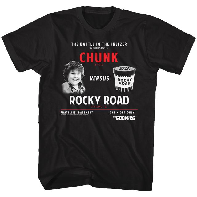 Chunk Versus Rocky Road T-Shirt Chunk Versus Rocky Road