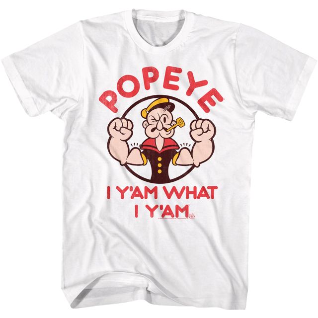 I Y'am What I Y'am T-Shirt I Y'am What I Y'am