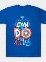 I can do this all day T-Shirt