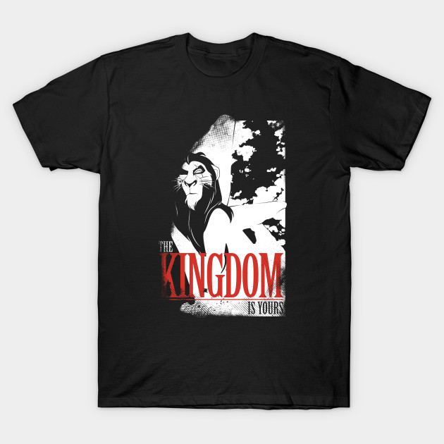 THE KINGDOM IS YOURS T-Shirt THE KINGDOM IS YOURS