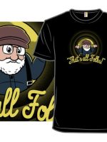 That's All, Folks T-Shirt