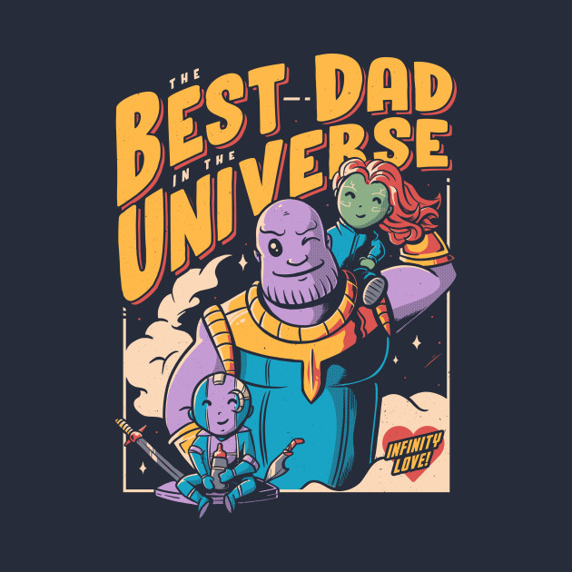 The Best Dad in the Universe