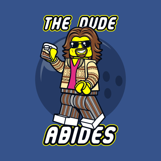 The Dude Abides