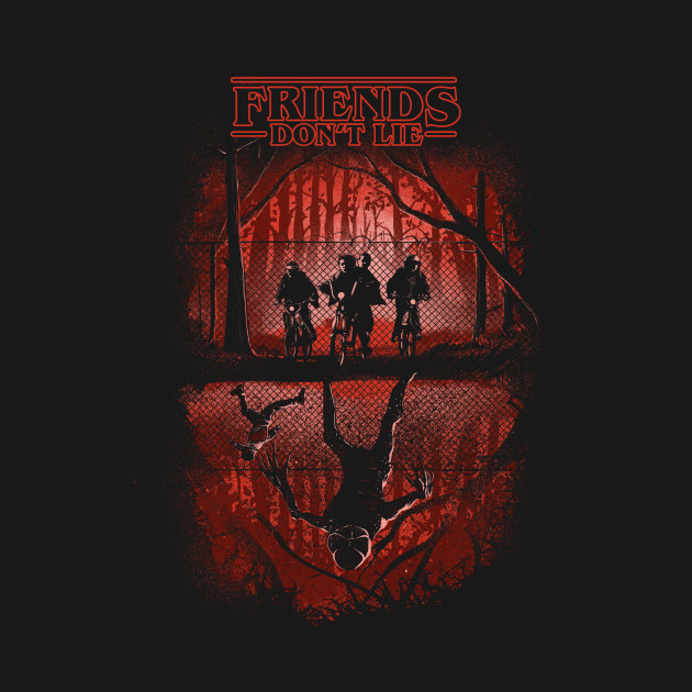 Friends don't lie Friends don't lie