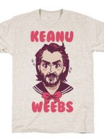 KEANU WEEBS T-Shirt