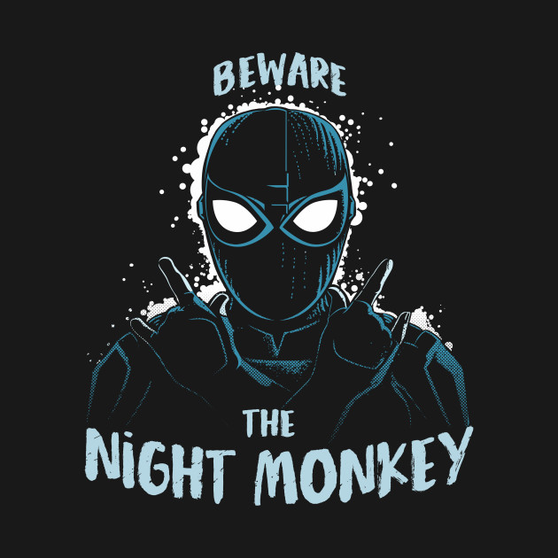 Beware theNight Monkey