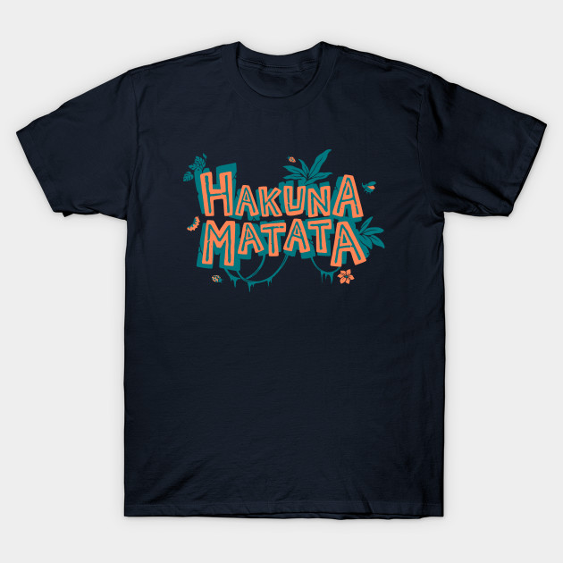 Hakuna Matata T-Shirt