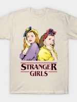 Stranger Girls T-Shirt