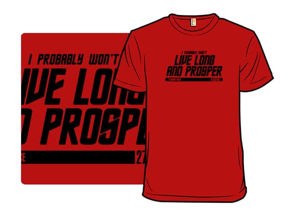 Live Long and Prosper T-Shirt