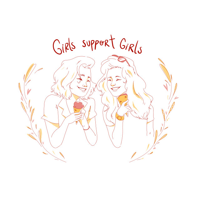 Girls support Girls Girls support Girls