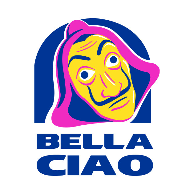 Bella Ciao Tacos!