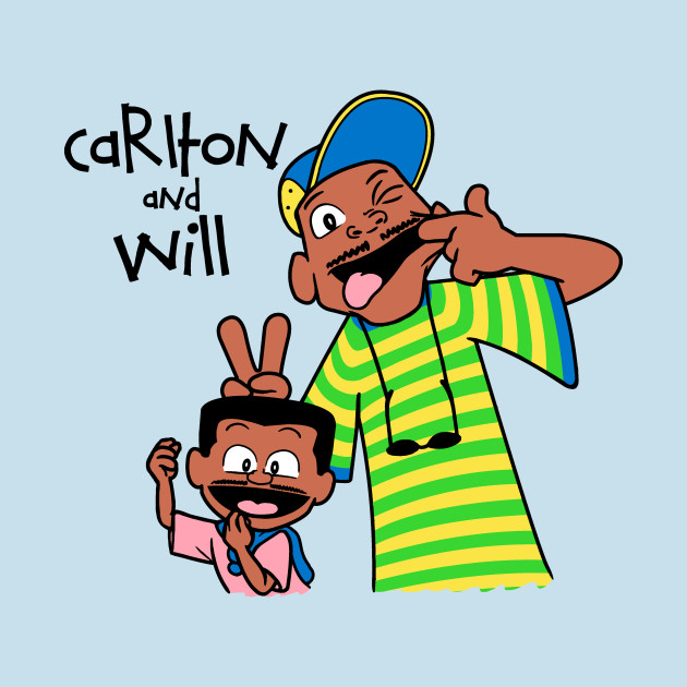 Carlton and Will!
