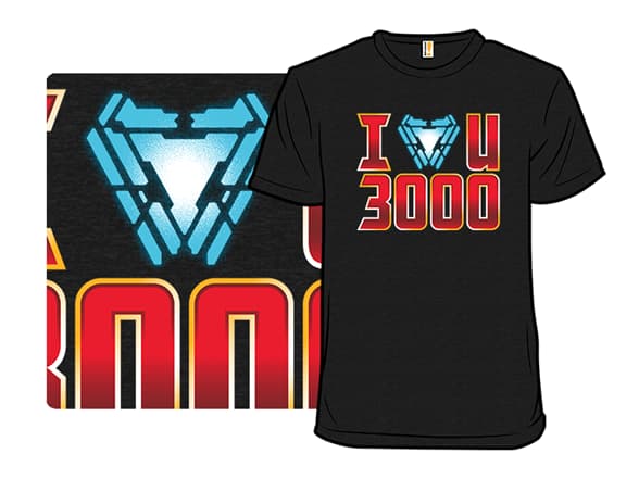 I Heart U Three Thousand T-Shirt