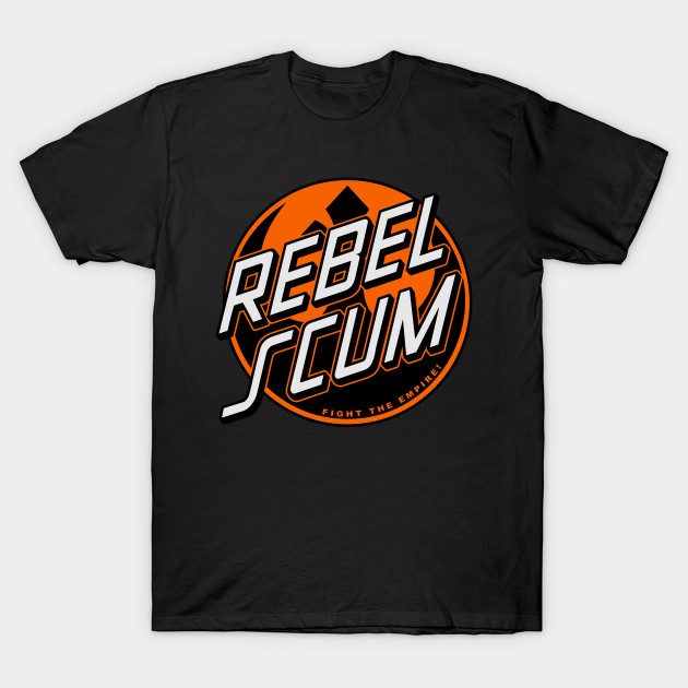 Rebel Scum T-Shirt