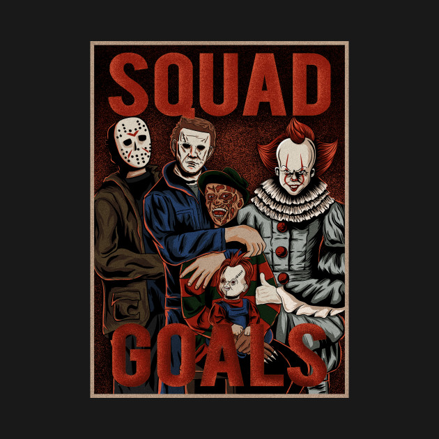 horror squad goals