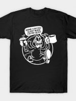 DRINK COFFEE! T-Shirt
