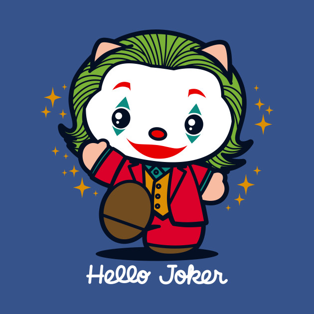 Hello Joker Hello Joker