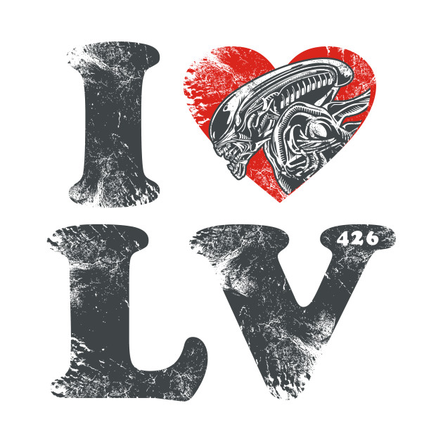 I LOVE LV-426