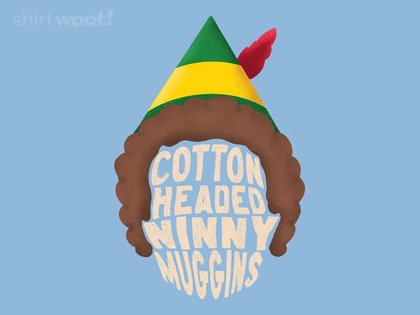 Ninny Muggins Elf T-Shirt