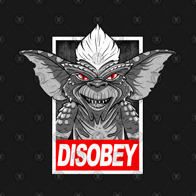 Disobey The Rules Disobey The Rules