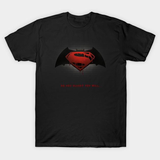 Do You Bleed T-Shirt Do You Bleed