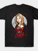 Fight Like A Girl (Slayer Edition) T-Shirt