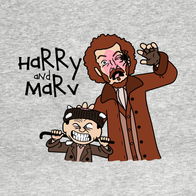 Harry and Marv!