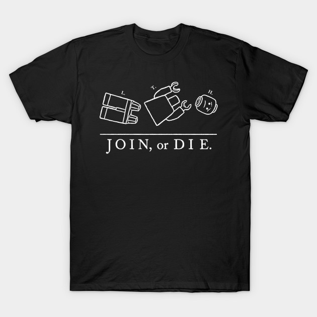 Join Bricks or Die T-Shirt Join Bricks or Die