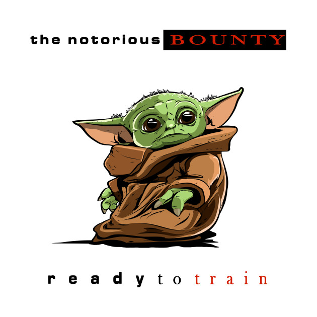 Notorious Bounty: Ready to Train
